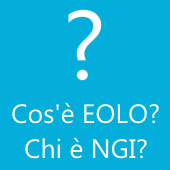 Cosa è EOLO? Chi è NGI?